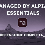 Managed by Alpian Essentials – Recensione completa e opinioni