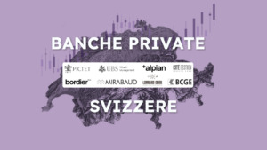 Banche private svizzere – la guida