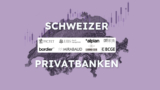 Schweizer Privatbank: Der Guide 2025