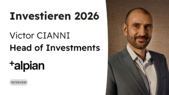 Investieren 2026 – Interview mit Victor Cianni, CIO von Alpian