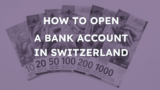 Open a Bank Account in Switzerland: the Easy Way in November 2025